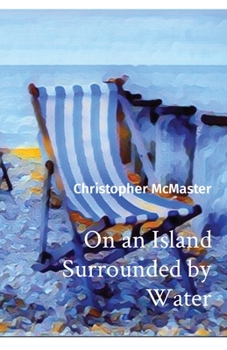 Paperback On an Island Surrounded by Water Book