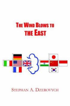 Paperback The Wind Blows to the East Book