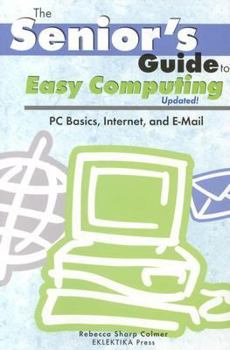 Paperback Senior's Guide to Easy Computing Book