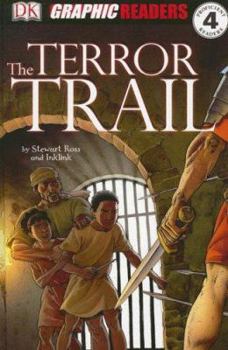 Hardcover The Terror Trail (Dk Graphic Readers) Book