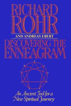 Paperback Discovering the Enneagram: An Ancient Tool a New Spiritual Journey Book