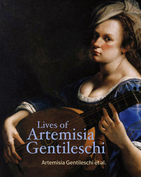 Paperback Lives of Artemisia Gentileschi Book