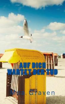 Auf Dich wartet der TOD: Ostfrieslandkrimi - Book #7 of the Eva Sturm