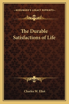 Paperback The Durable Satisfactions of Life Book