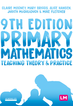 Paperback Primary Mathematics: Teaching Theory and Practice Book