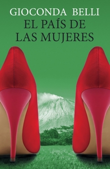 Paperback El País de Las Mujeres / A Woman's Country = The Country of Women [Spanish] Book