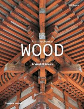 Hardcover Architecture in Wood: A World History Book