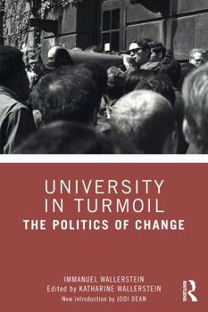 University in Turmoil: The Politics of Change