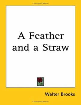 Paperback A Feather and a Straw Book