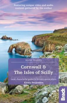 Paperback Cornwall & the Isles of Scilly: Local, Characterful Guides to Britain's Special Places Book