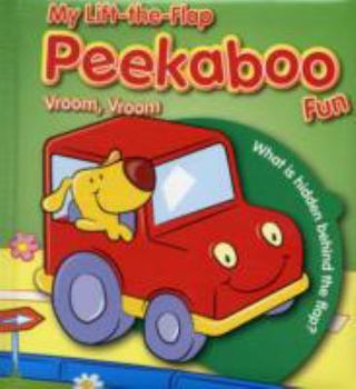 Hardcover Yo L the F Peekaboo Fun Vroom Vroom Book