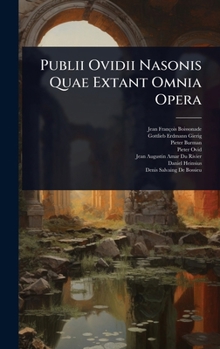 Hardcover Publii Ovidii Nasonis Quae Extant Omnia Opera [Latin] Book