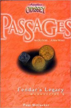 Paperback Adventures in Odyssey Passages Series: Fendar's Legacy Book