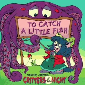 Paperback To Catch a Little Fish Book