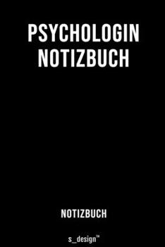 Notizbuch für Psychologen / Psychologe / Psychologin: Originelle Geschenk-Idee  [120 Seiten liniertes blanko Papier] (German Edition)
