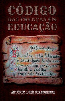 Paperback Código Das Crenças Em Educação [Portuguese] Book