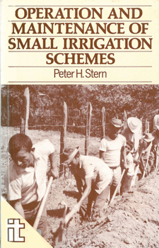 Paperback Operation and Maintenance of Small Irrigation Schemes Book