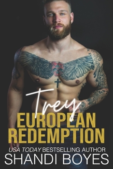 Trey: European Redemption - Book #7 of the Russian Mob Chronicles