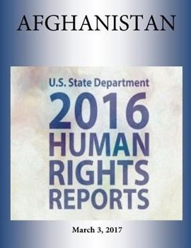 Paperback AFGHANISTAN 2016 HUMAN RIGHTS Report Book