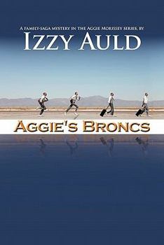 Paperback Aggie's Broncs Book
