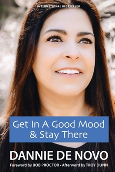 Paperback Get in a Good Mood & Stay There Book