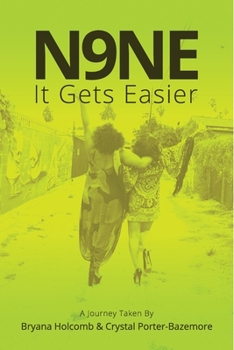 Paperback N9ne: It Gets Easier Book