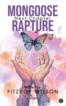 Paperback Mongoose Rapture-Next Chapter Book