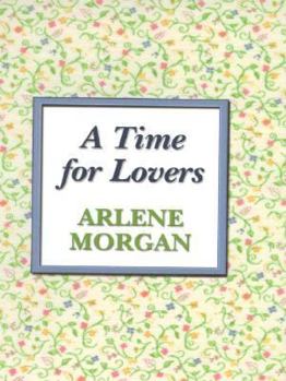 Hardcover A Time for Lovers [Large Print] Book