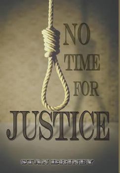 Hardcover No Time for Justice Book
