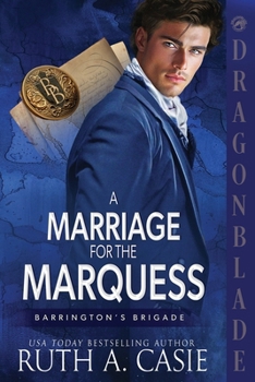 Paperback A Marriage for the Marquess: A Regency Historical Romance Book