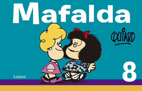 Mafalda #8 - Book #8 of the Mafalda (Mexico)