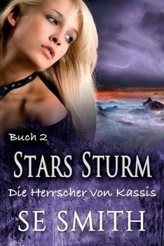 Paperback Stars Sturm (Die Herrscher von Kassis) (German Edition) [German] Book