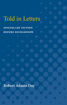 Paperback Told in Letters: Epistolary Fiction Before Richardson Book