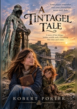A Tintagel Tale: The Discovery of a Cornish Pixie
