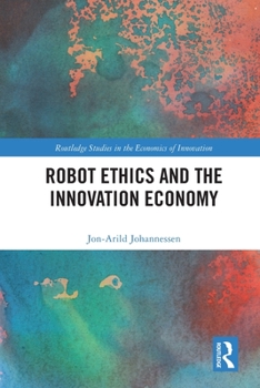 Paperback Robot Ethics and the Innovation Economy Book