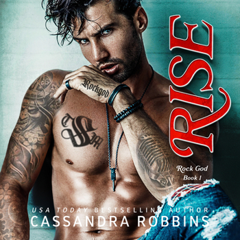 Rise - Book #1 of the Rock God