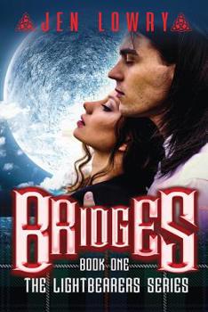 Paperback Bridges: The Lightbearers Series Book