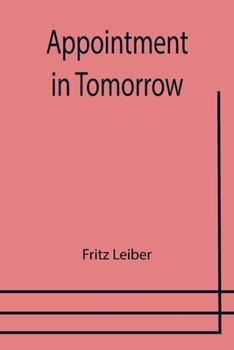 Paperback Appointment In Tomorrow Book