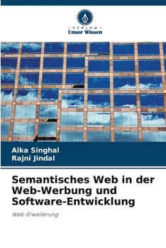 Paperback Semantisches Web in der Web-Werbung und Software-Entwicklung [German] Book