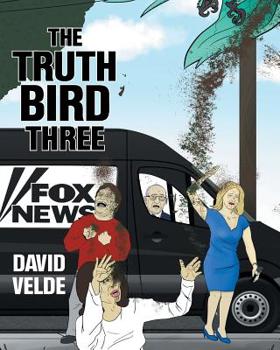 Paperback Truth Bird Three Book