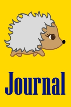 Hedgehog Journal: Hedgehog Pet Notebook For Hedgehog Lovers