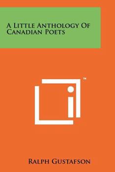 Paperback A Little Anthology of Canadian Poets Book