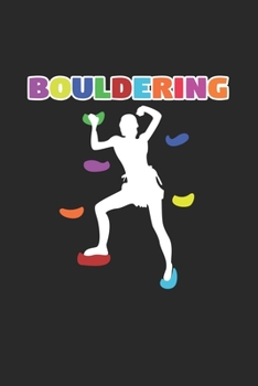 Paperback Bouldering: 6x9 Climbing - lined - ruled paper - notebook - notes Book