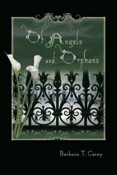 Paperback Of Angels and Orphans Book