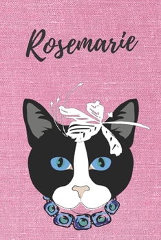 Rosemarie Notizbuch Katze / Malbuch / Tagebuch / Journal / DIN A5 / Geschenk: individuelles personalisiertes blanko Mädchen & Frauen Namen Notizbuch, ... Geschenk für Frauen. (German Edition)