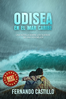 Paperback Odisea en el mar caribe: Una historia entre el mar y el so; [Spanish] Book