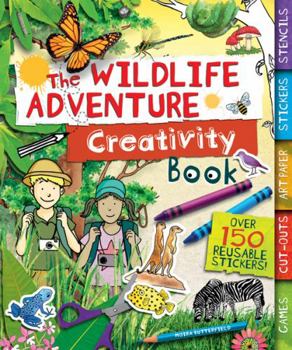 Paperback The Wildlife Adventure Creativity Book