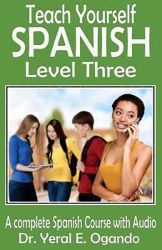 Paperback Teach Yourself Spanish Level Three Book