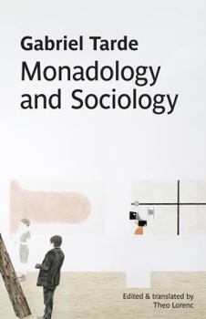 Paperback Monadology and Sociology Book