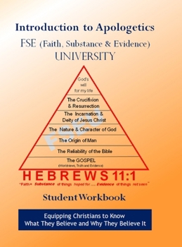 Hardcover FSE University Introduction to Apologetics Student Workbook Book